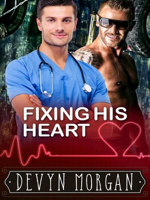 cover image of Fixing His Heart